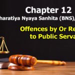 chapter-12-offences-by-or-relating-to-public-servants-the-bharatiya-nyaya-sanhita-2023