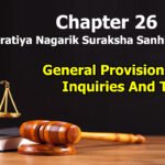 chapter-26-general-provisions-as-to-inquiries-and-trials-the-bharatiya-nagarik-suraksha-sanhita-2023