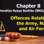 chapter-8-offences-relating-to-the-army-navy-and-air-force-the-bharatiya-nyaya-sanhita-2023